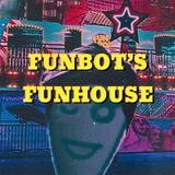 funbotsfunhouse | Unsorted