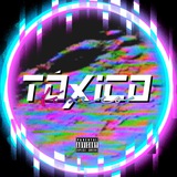 toxico | Unsorted