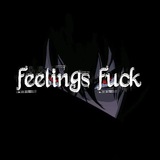 feelingsfuckk | Unsorted