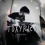 toxyrics | Unsorted
