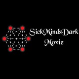 SickMindsDark Movie