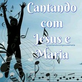 cantandocomjesusemaria | Unsorted