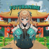 futuranime | Unsorted