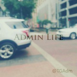 Admin Life