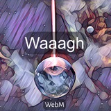 waaghwebm | Unsorted