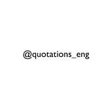 quotations_eng | Unsorted