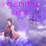 list_yachiru | Unsorted