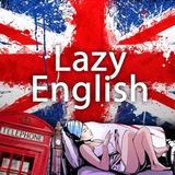 lazy_english | Unsorted