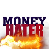 moneyhater | Unsorted