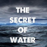 the_secret_of_water | Unsorted