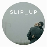 slipup | Blogs