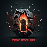 zero_excuses | Unsorted