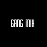 gangmix | Unsorted