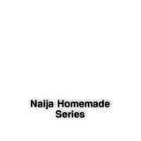 naijahomemadeseries | Adults only