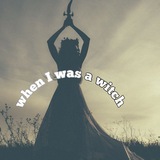 wheniwasawitch | Unsorted