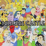 niggerscastle | Unsorted