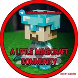 A Little Minecraft Community