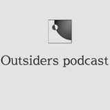 outsiderspodcast | Unsorted