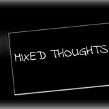 mixedthoughtsss | Unsorted