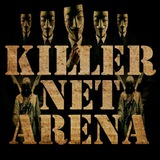 KillerNet Arena™