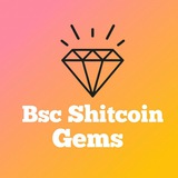 Bsc Shitcoin Gems