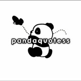 pandaquotess | Unsorted