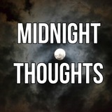 midnight_thoughts | Unsorted