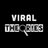 viraltheoriess | Unsorted