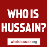 WHO IS HUSSAIN ?