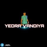 yedravandiya | Unsorted