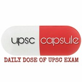 💊UPSC Capsule💊