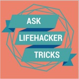 lifehackerrtricks | Unsorted