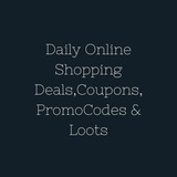 Daily Online Shopping Deals, Coupons, PromoCodes & Loots