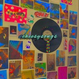 cheesysongs | Unsorted